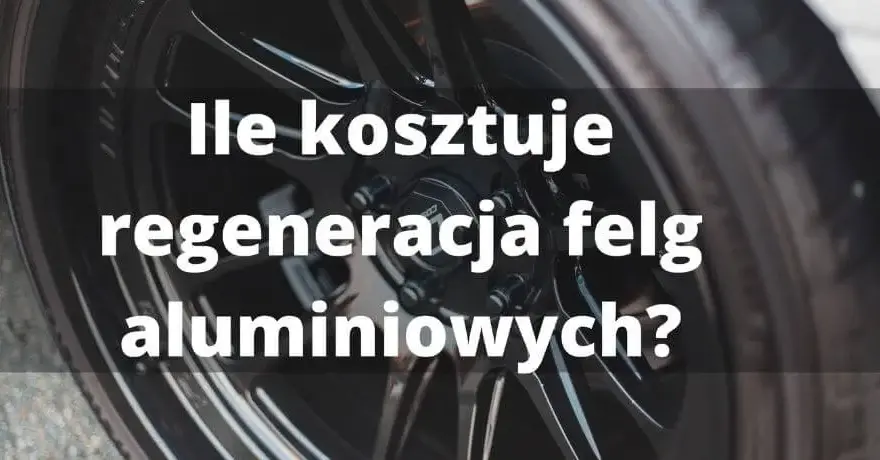 Ile kosztuje renowacja felg? Cennik i czynniki wpływające na cenę